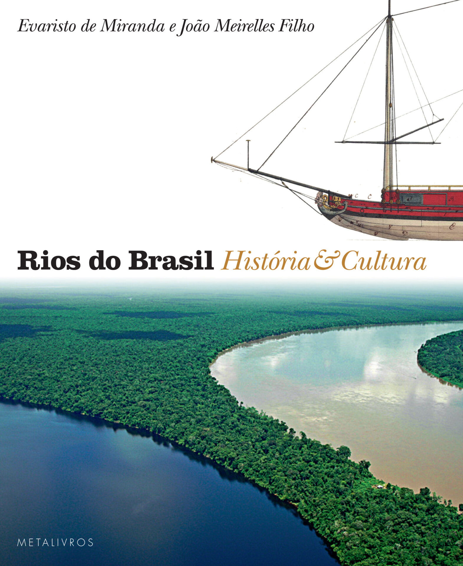 Livro Rios do Brasil Historia & Cultura será lançado em Belém, dia 3 de maio